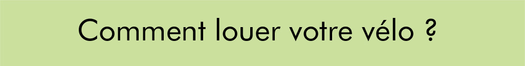 comment louer votre vélo